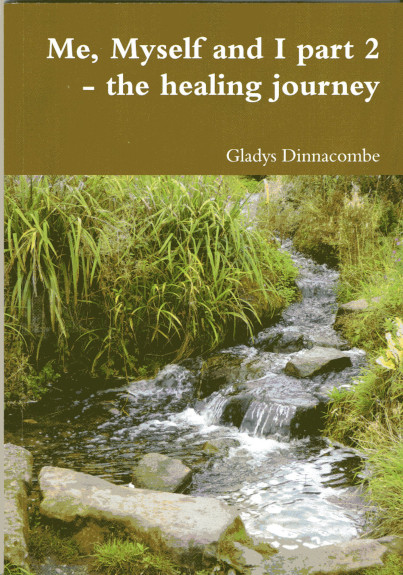 Me, myself and I, the healing journey Front Cover
